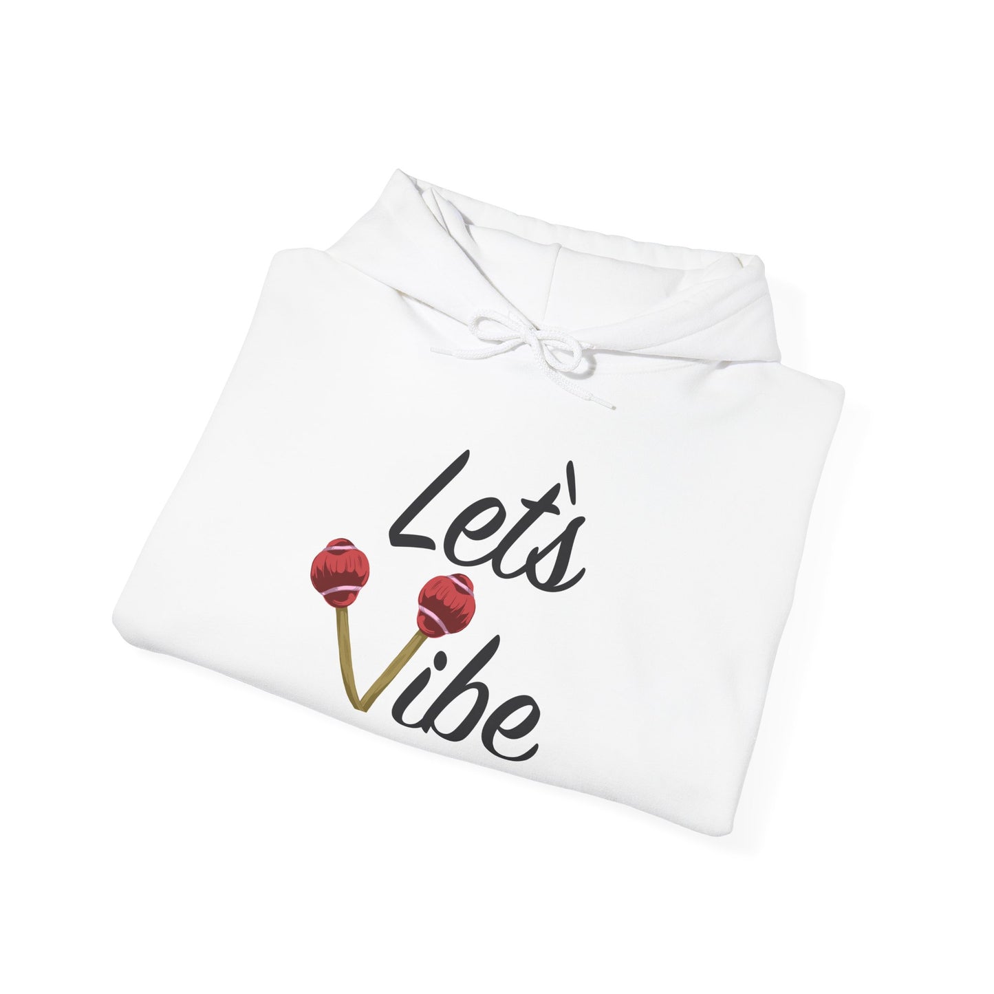 Let's Vibe™ Hoodie