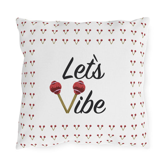 Let's Vibe™ Outdoor Pillow