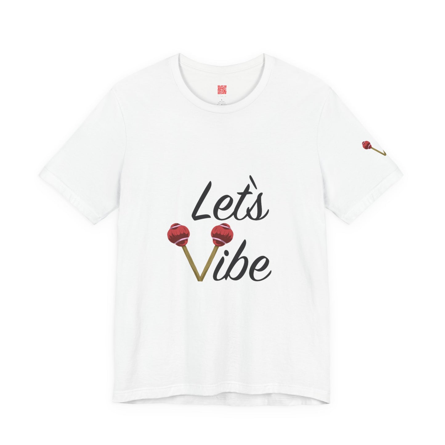 Let's Vibe™ Short Sleeve Tee